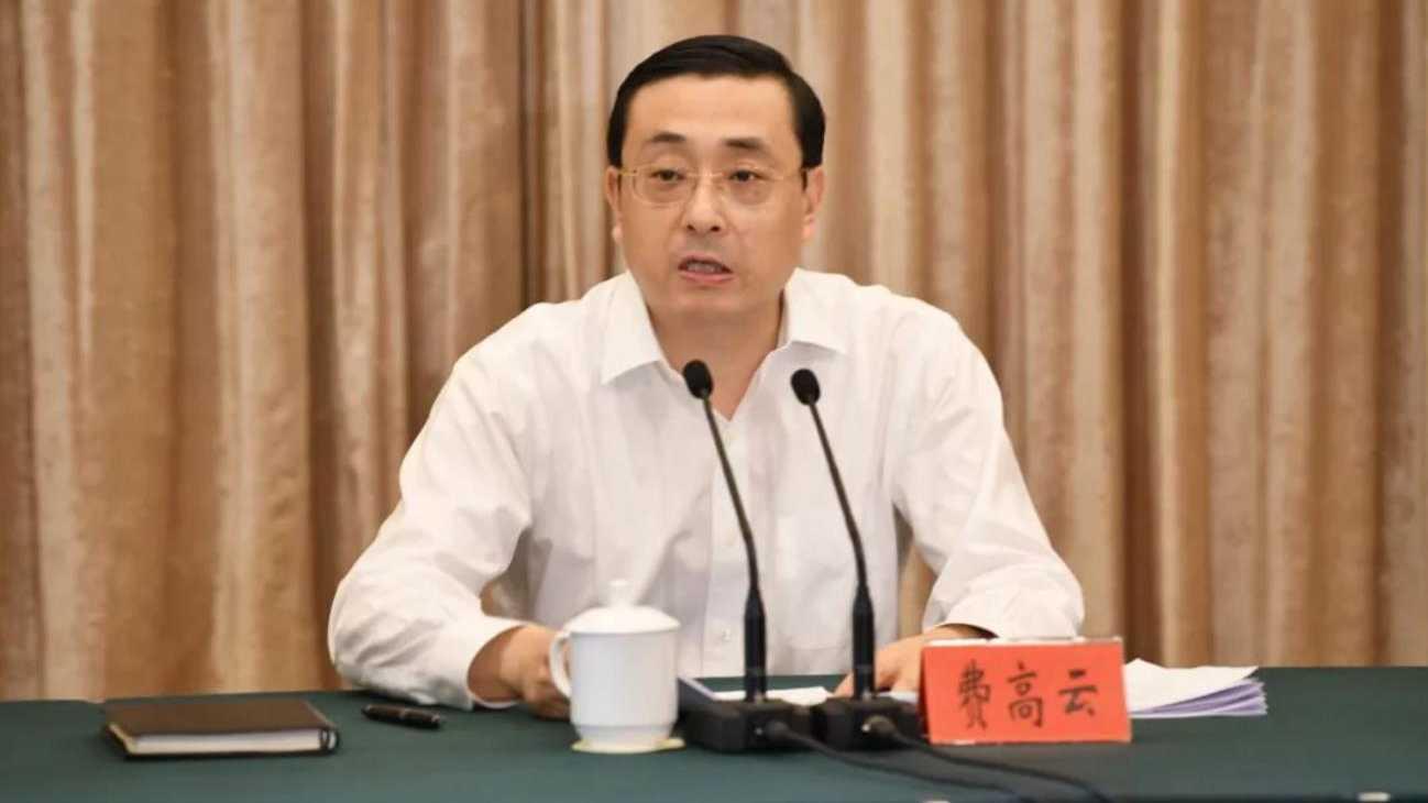 极目政情丨费高云不再担任安徽省副省长，上个月已任合肥市委书记